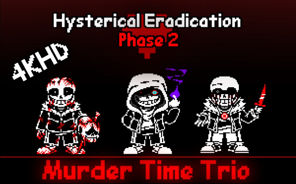 [ 三重谋杀 - 第二阶段音乐 ]Murder Time Trio - Phase 2 - Hysterical Eradication(Take/Cover)