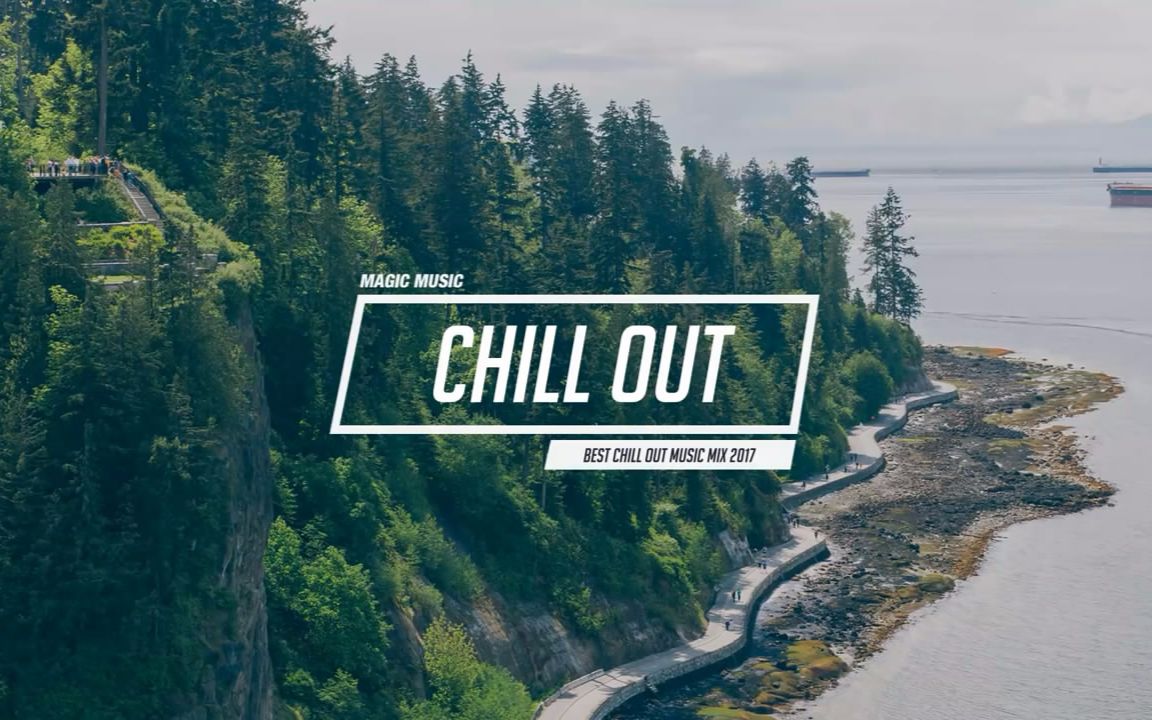 chill out music mix - magic music