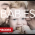 【Netflix】宝宝的第一年：零到一岁 第2季全6集 官方双语字幕 Babies (2020)