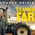 【纪录片 克拉克森的农场 8集全】中英双语字幕 Clarkson's Farm Season1 (2021) 英国纪录片