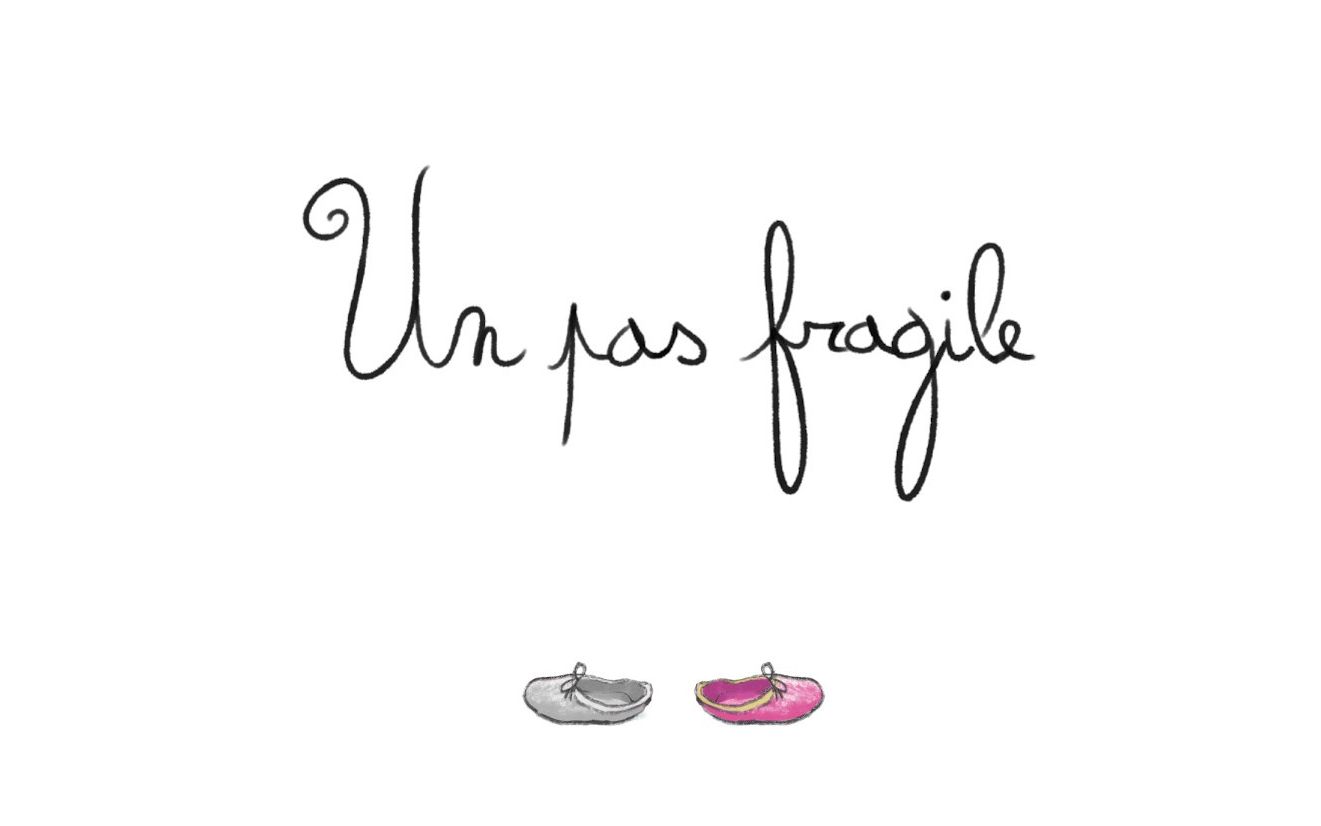 【治愈短篇】Un Pas Fragile/易碎品