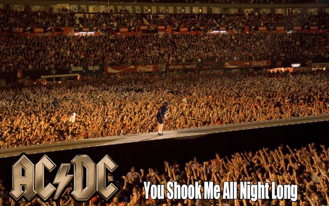 【中字/高清】acdc you shook me all night long 感受纯真的硬摇滚