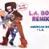 【搬运/SU】LA Boy Mashup [American Boy + The Party- LA]
