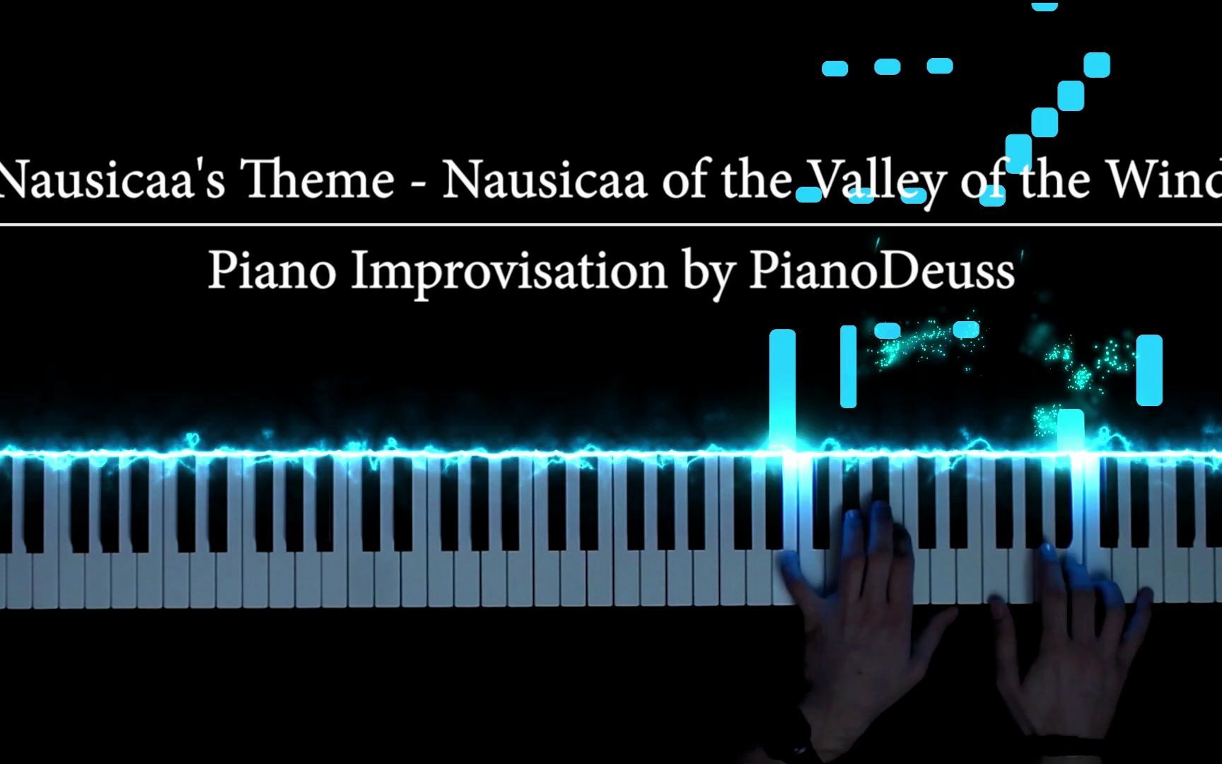 【特效钢琴】带你回到小时候 《娜乌西卡安魂曲》风之谷——PianoDeuss得苏