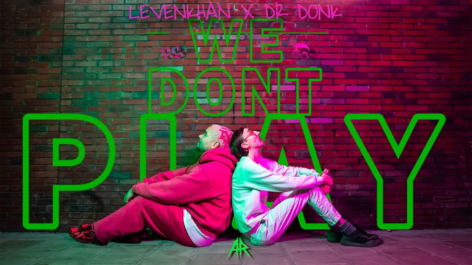 【rawtempo】Levenkhan & Dr Donk - WE DONT PLAY