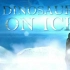 冰原恐龙【Dinosaurs on Ice 】720P/1080P