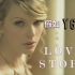 【改编 | Taylor Swift】假如YG来制作霉霉的 「Love Story」