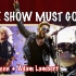 【皇后乐队纪录片】The Show Must Go On：The Queen and Adam Lambert