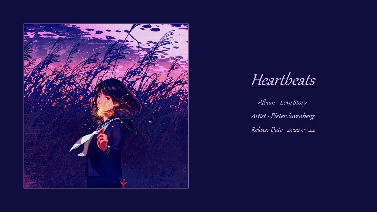 【纪录片配乐／温柔抒情／钢琴独奏】Dream Relaxation (Pieter Savenberg) - Heartbeats