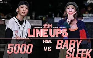 【5000夺冠哭泣】5000 vs BABY SLEEK（ LINE UP SEASON 5上的Hiphop 决赛 ）