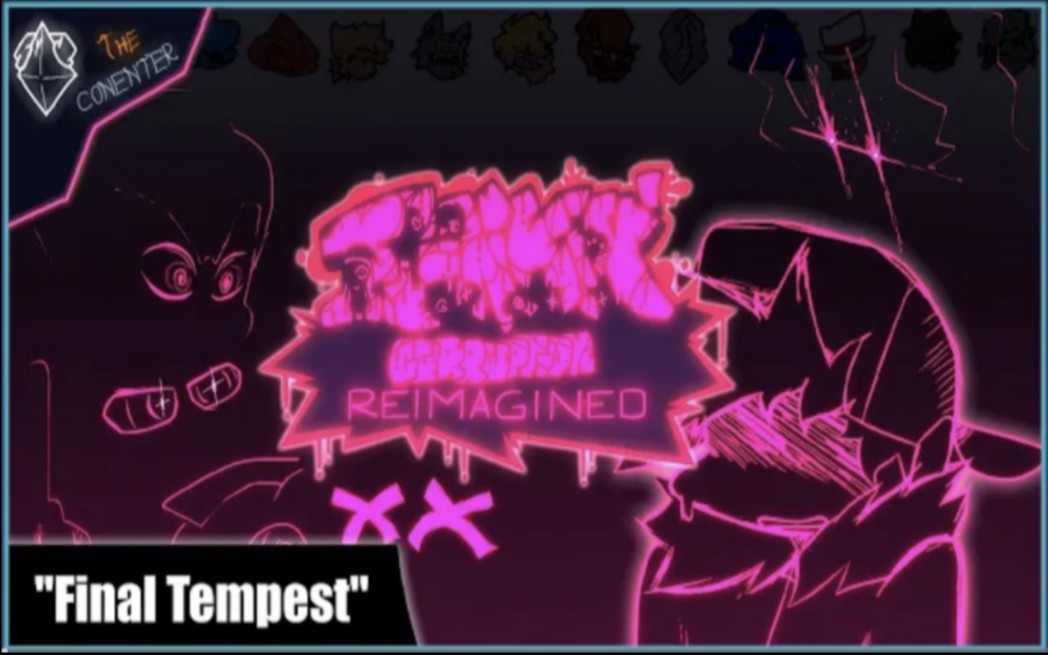 “Final Tempest/最终风暴”V2 | Funkin' Corruption Reimagined腐化:重构 Soundtrack
