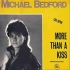 更早期电音舞曲 荷东猛士的士高  michael bedford - more than a kiss