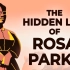 罗莎·帕克斯（Rosa Parks）的隐藏生活-理查德·理查森（RicéD.Richardson）【TED-Ed】