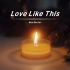 真的好好听！！！《Love Like This》整个人都陷入到一种氛围中