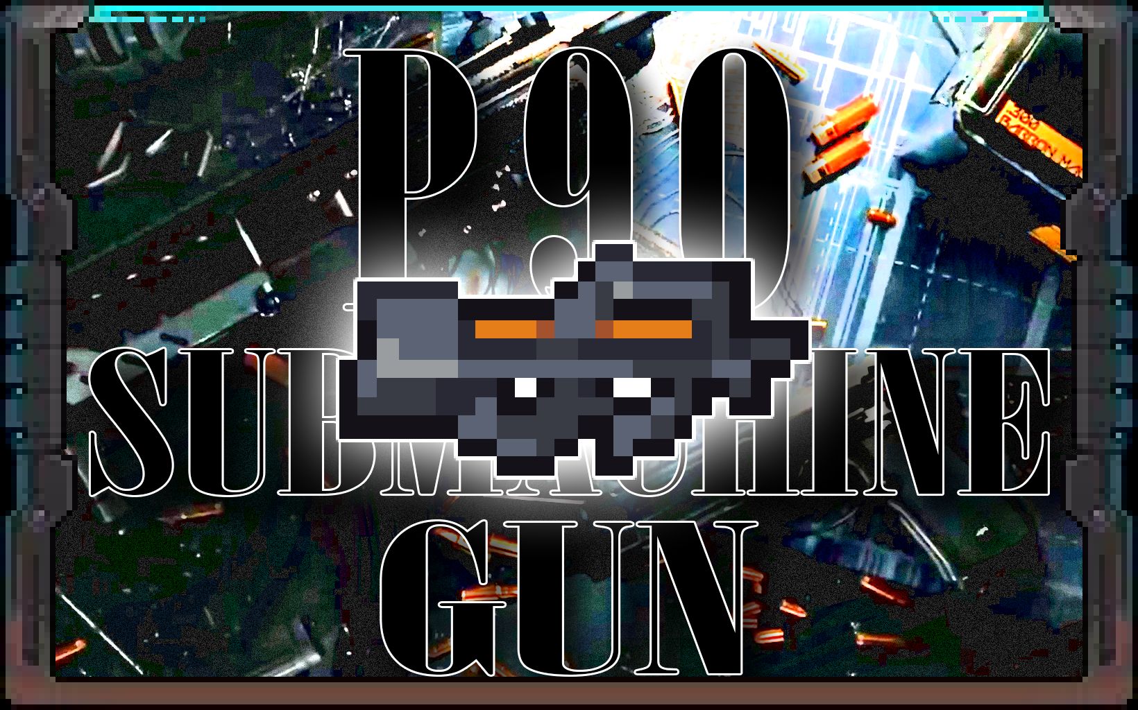 灾厄武器测评65：P90———Let'go！Rush B！