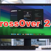 Mac OS系统兼容软件CrossOver 24功能介绍附件激活码