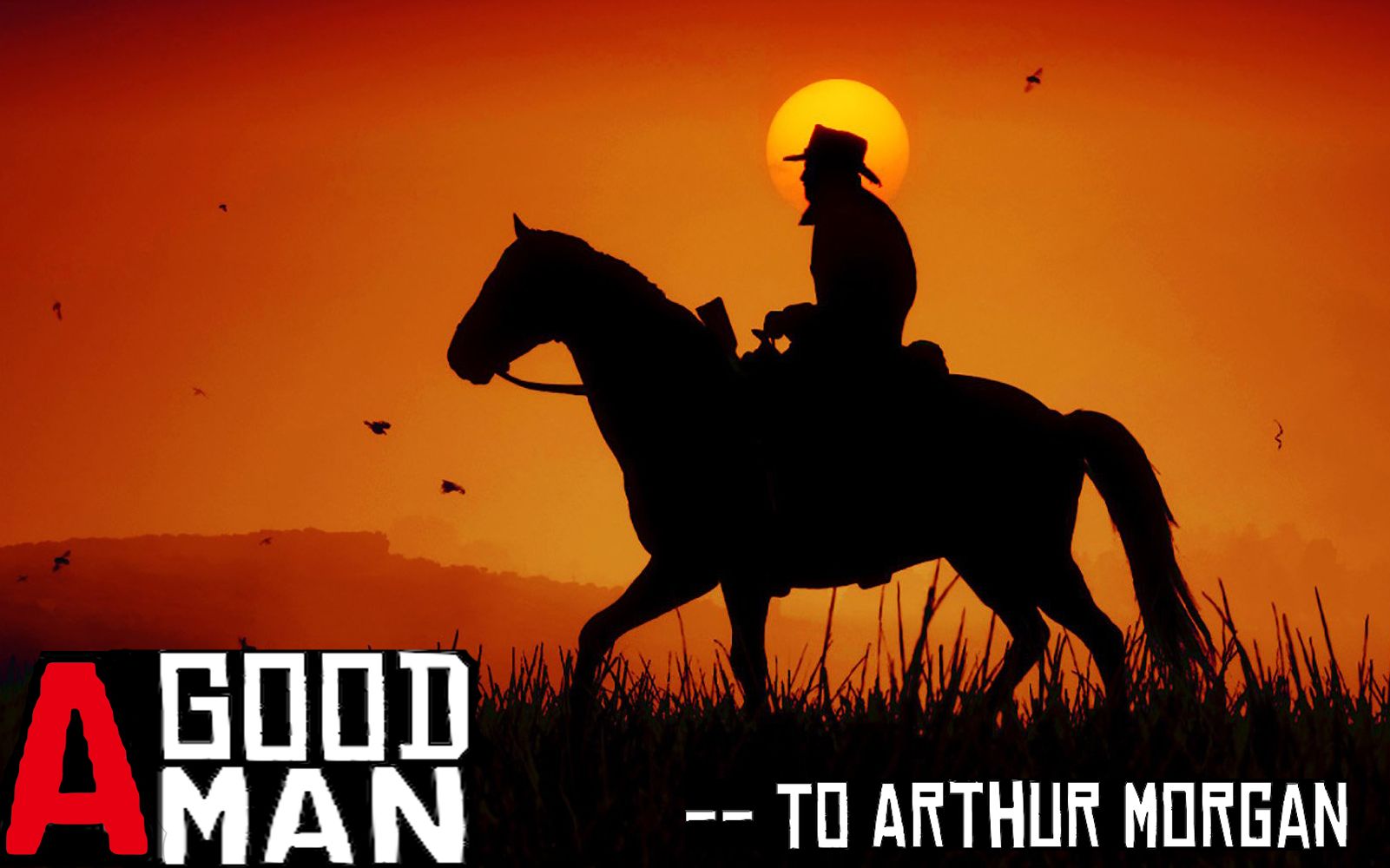 【荒野大镖客2】致敬亚瑟·摩根--“你是一个好人。” (剧透警告)