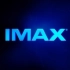 【4K】IMAX映前秀-中文配音版