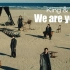 【Show场中字】King & Prince「We are young 」MV youtube版