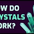 【Ted-ED】水晶是如何形成的 How Do Crystals Work