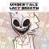Undertale Last Breath: Phase 27 ~ CONFRONTING YOURSELF