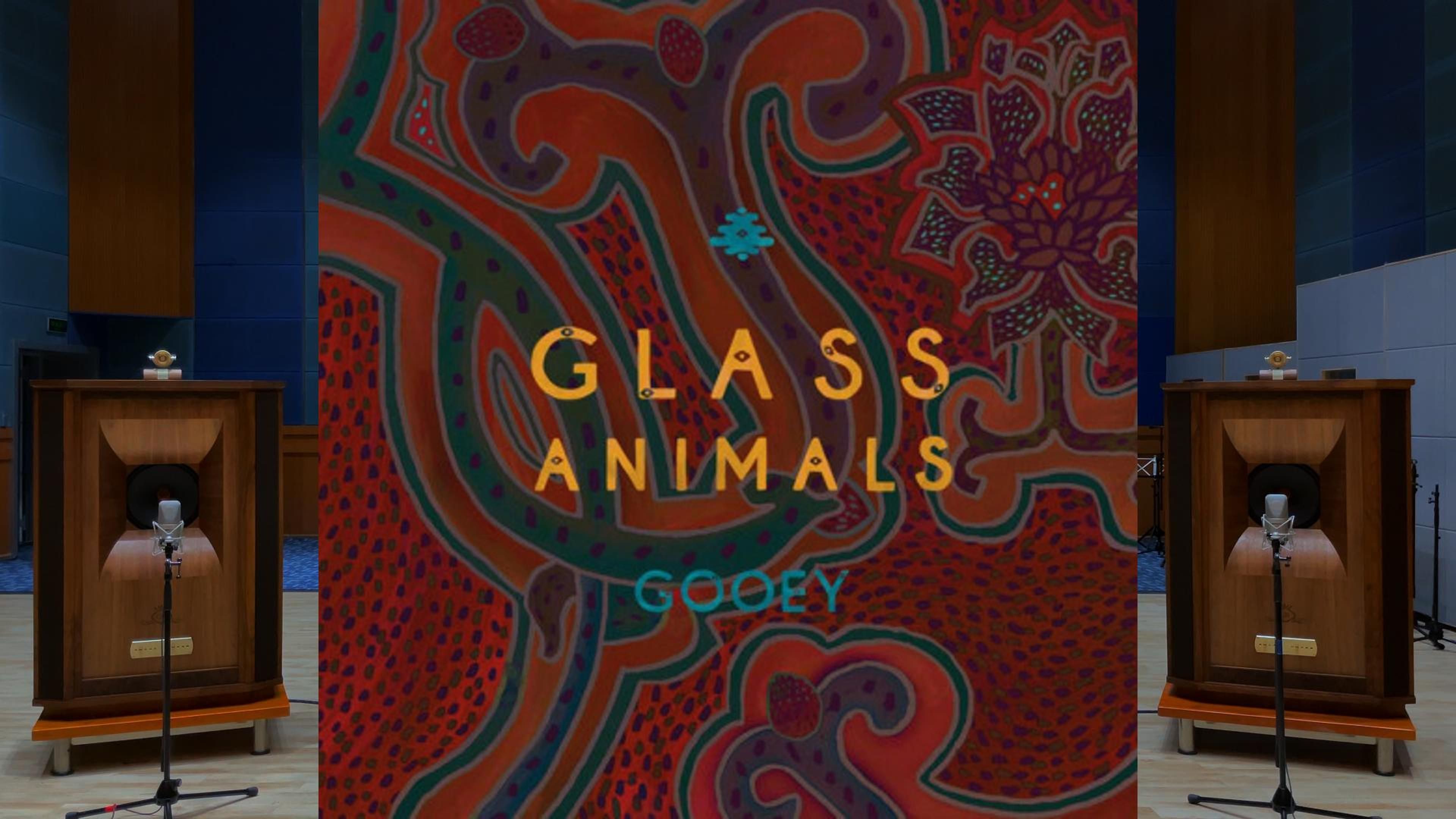 「宝藏神曲」Gooey - Glass Animals 玻璃动物 百万级装备试听【Hi-Res】
