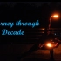 【WOTA艺】Journey through the Decade （c）