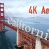 4K加州航拍 California, Seen From Above
