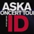 ASKA CONCERT TOUR ID