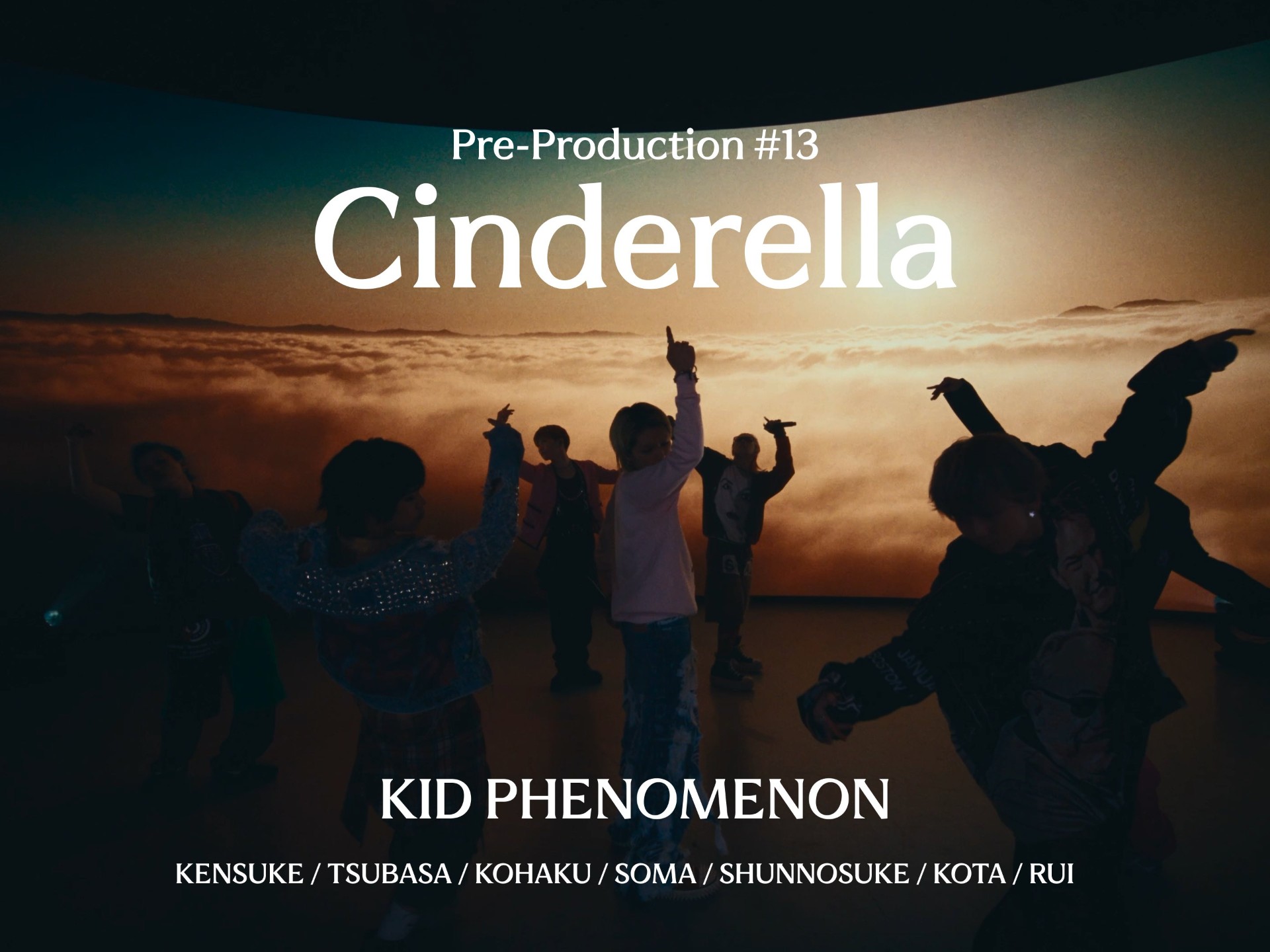 【KID PHENOMENON】'Cinderella' Pre-Production #13