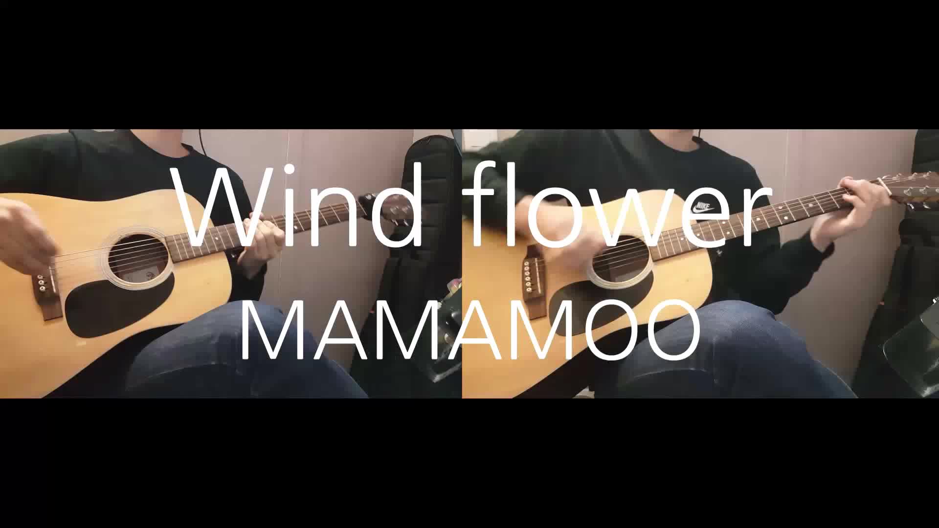 【转载】【MAMAMOO】Wind Flower Guitar Cover_哔哩哔哩_bilibili