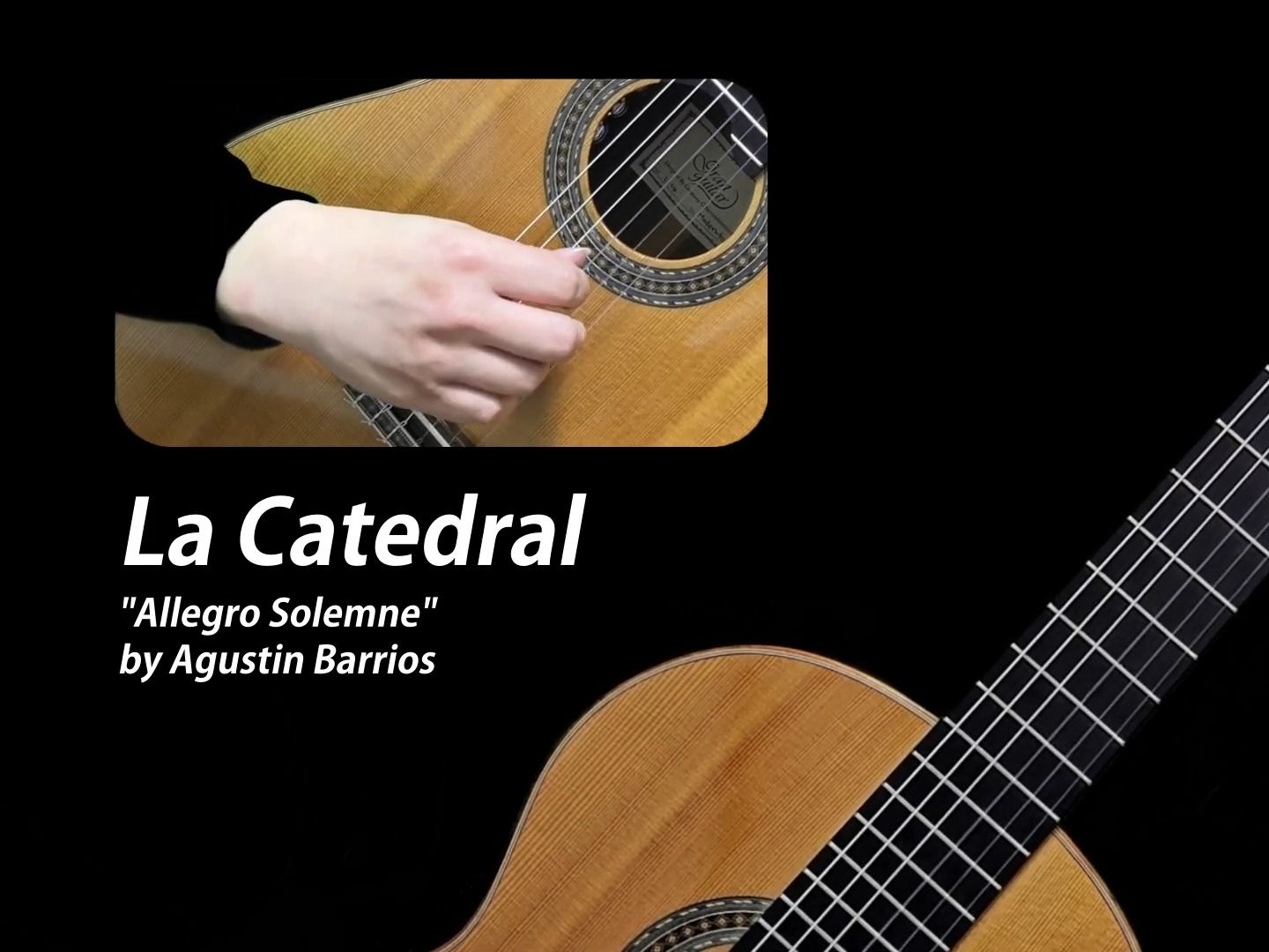 《大教堂/La Catedral 》第三乐章 | Sky Guitar