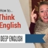 怎样培养英语思维提高口语？| How to Think in English to Improve Your Engli