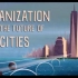 【Ted-ED】城市化与未来的城市 Urbanization And The Future Of Cities