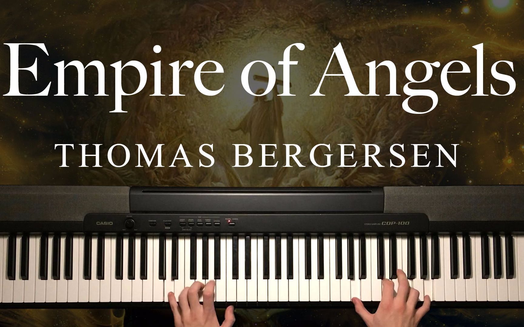 【钢琴】Empire of Angels - Andrew Wrangell 翻弹 Thomas Bergersen