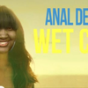 Anal Del Gay- Wet Coast (ft. CupcaKke &Jiafei
