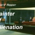 【熟肉】爱德华霍普：描绘疏离的人/Edward Hopper：Painter of Alienation