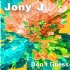 【JONY J】《不用去猜》[beat][伴奏]歌词MV表演使用