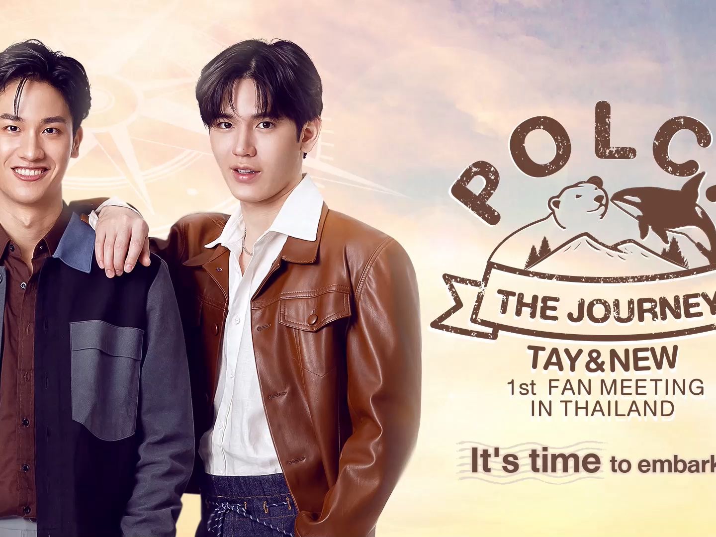 POLCA              THE JOURNEY  TAY & NEW 1st FAN MEETING IN THAI