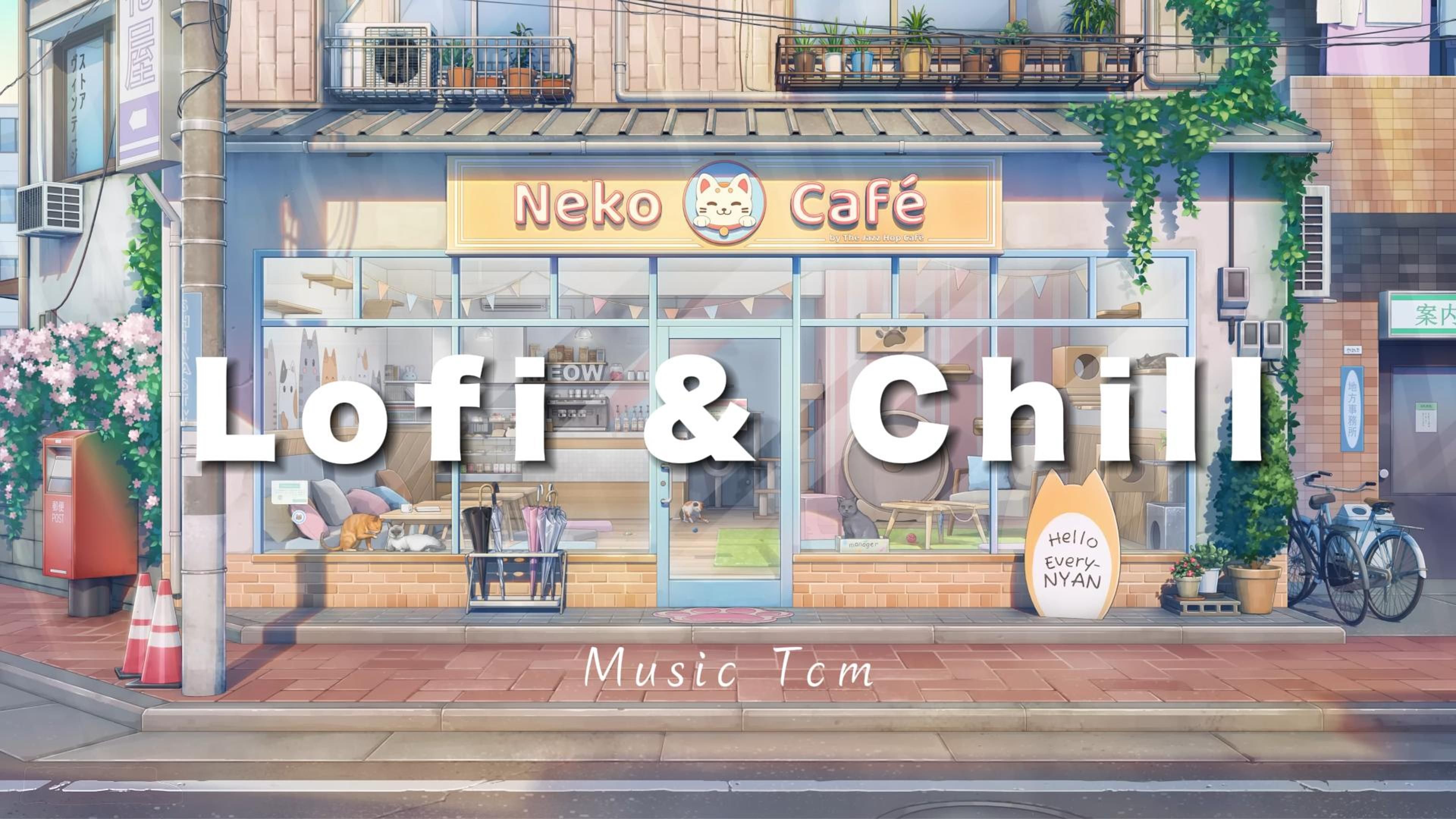 Vol.330 🐈 猫咪咖啡店｜写作业 学习 工作 专用音乐 [lofi Chill beats]