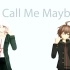 【弹丸论破MMD】Call Me Maybe
