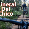 【Nate Hills】Riding Mineral Del Chico with the Yeti Crew