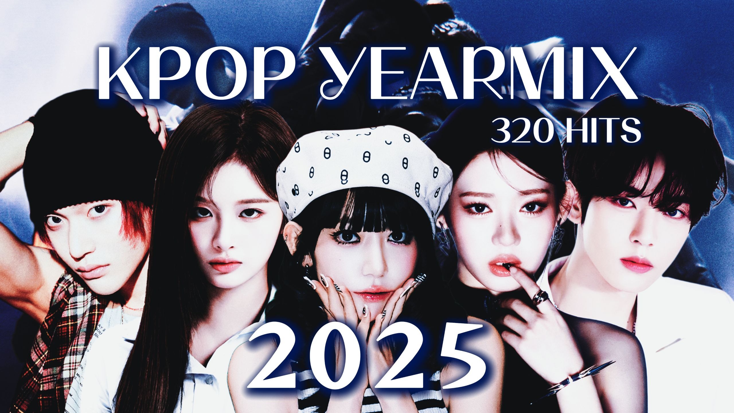 超丝滑切歌！320首kpop热单串烧带你回顾2025年！来看看有没有你喜欢的那首吧~