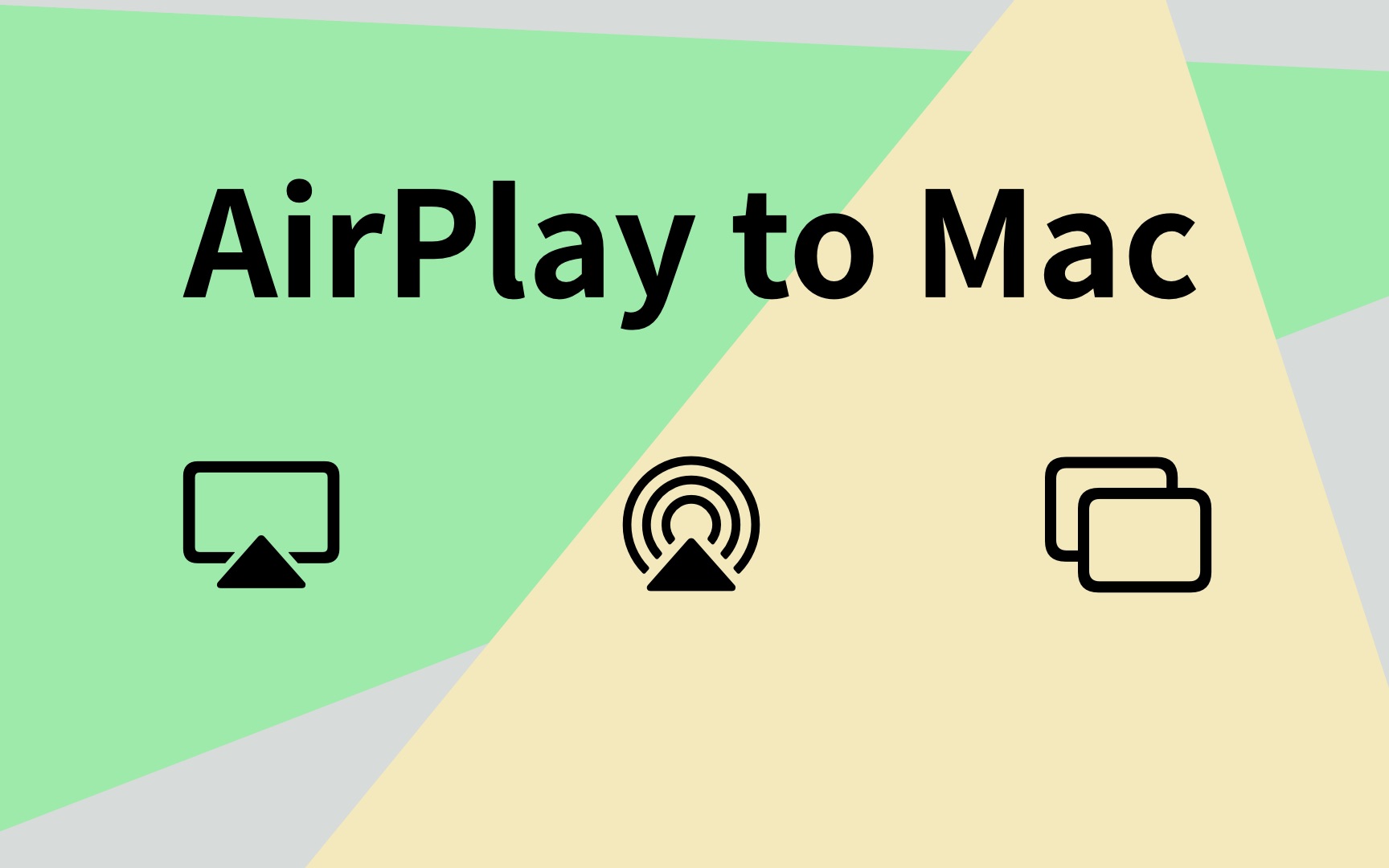 隔空播放（AirPlay）到 Mac 实用技巧分享 ---- macOS Monterey 8 大核心功能讲解系列（其七）