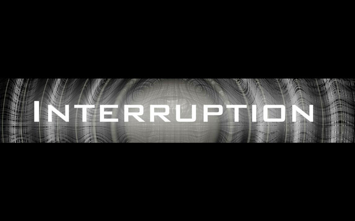 Interruption