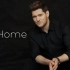 「回家」Home - Michael Bublé 麦可.布雷 百万级装备试听【Hi-Res】