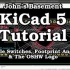 KiCad 5教程（cc字幕）
