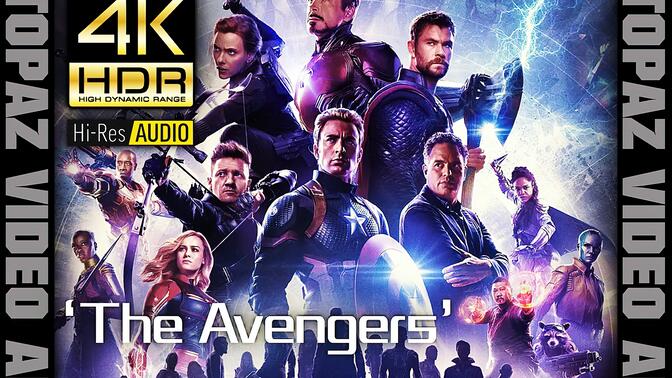 【4K60P×HDR×HiRes】复仇者联盟【The Avengers】极致画质+极致音效【纯享版】