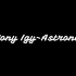 十首Tony Igy-Astronomia的连续播放！！！