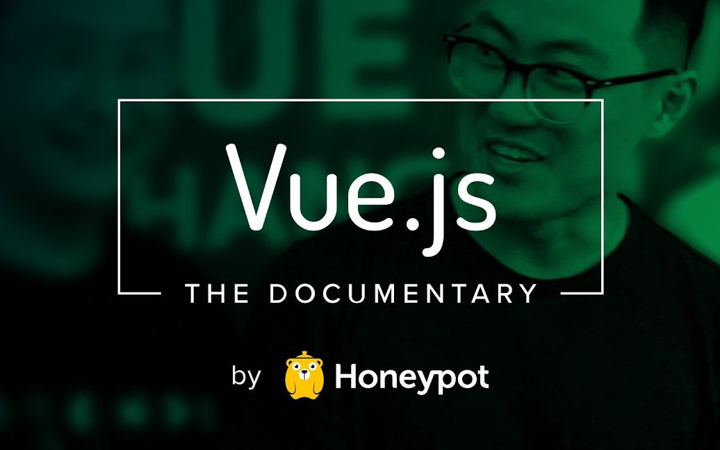 【机翻中英字幕】Vue.js: The Documentary哔哩哔哩 (゜゜)つロ 干杯~bilibili